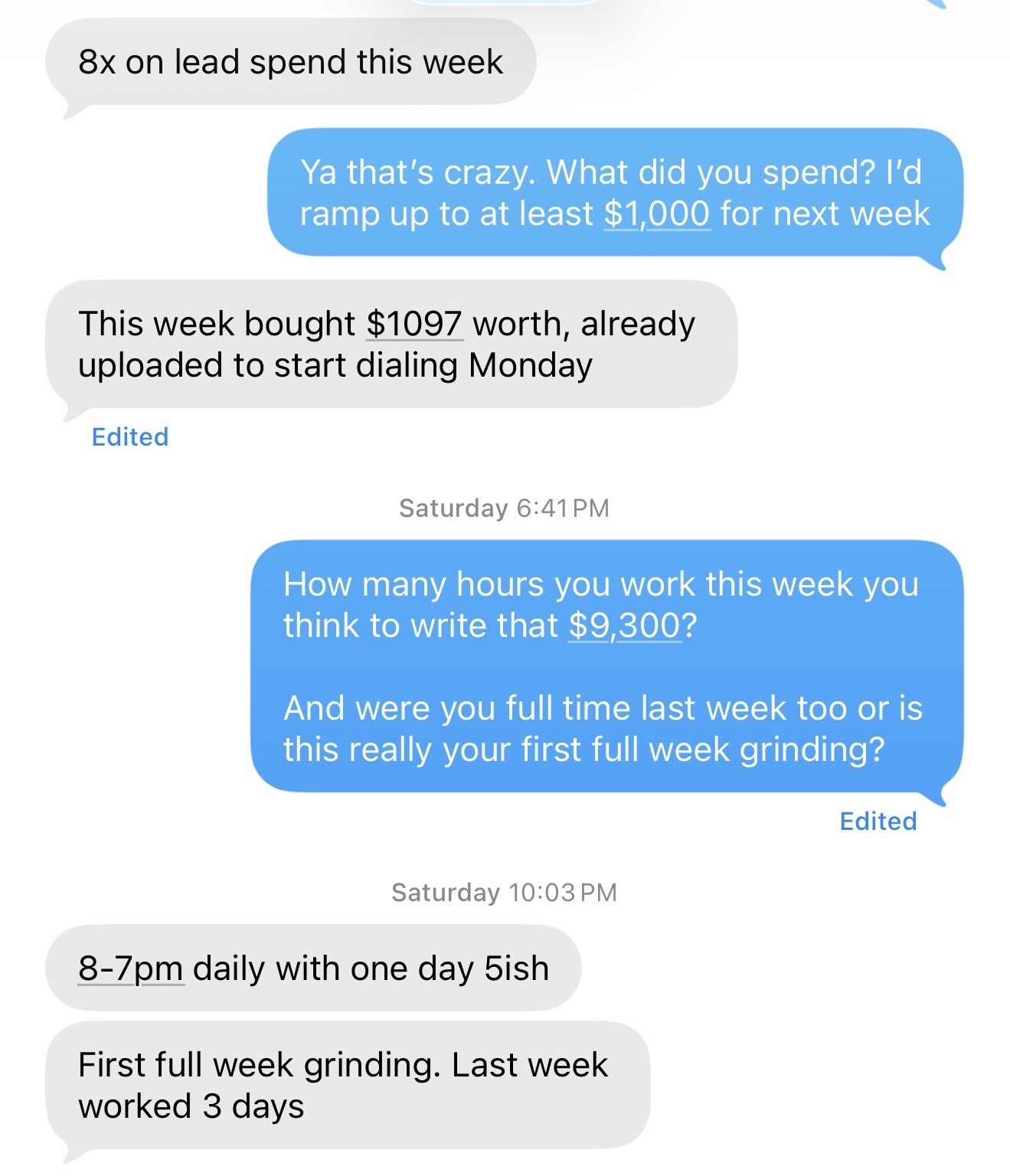 Agent text conversation - $9,300 first week